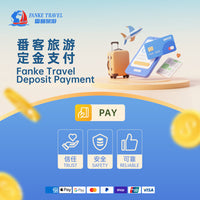 Deposit for Private Tours of Fanke Travel